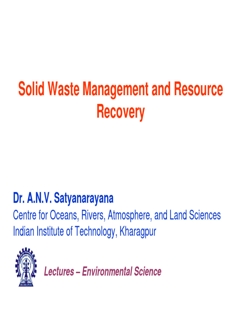 2-Solid Waste Management - Lecture - DR Satya | PDF | Municipal Solid ...