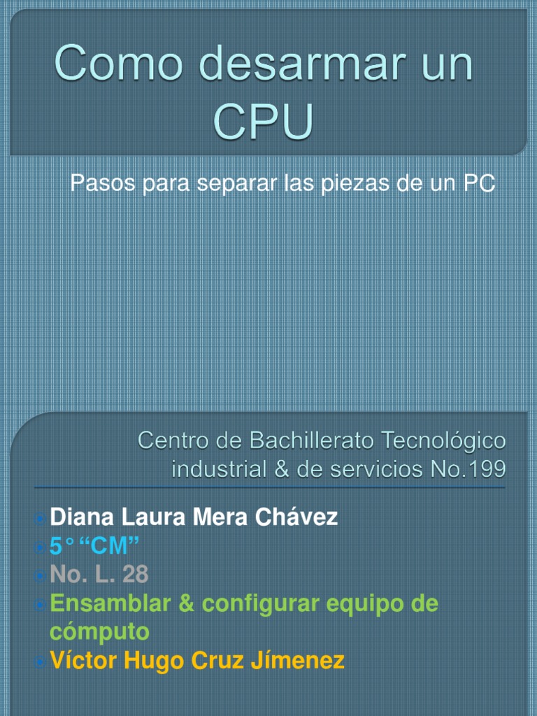 Cómo desarmar un CPU paso a paso | PDF | Hardware de la computadora ...