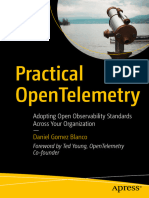 Blanco D. Practical OpenTelemetry... Across Your Organization 2023
