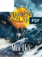 Marcin Mortka - Straceńcy Madsa Voortena 1 - Mroźny Szlak