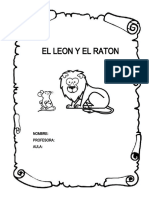 El Leon Y El Raton: Nombre: Profesora: Aula