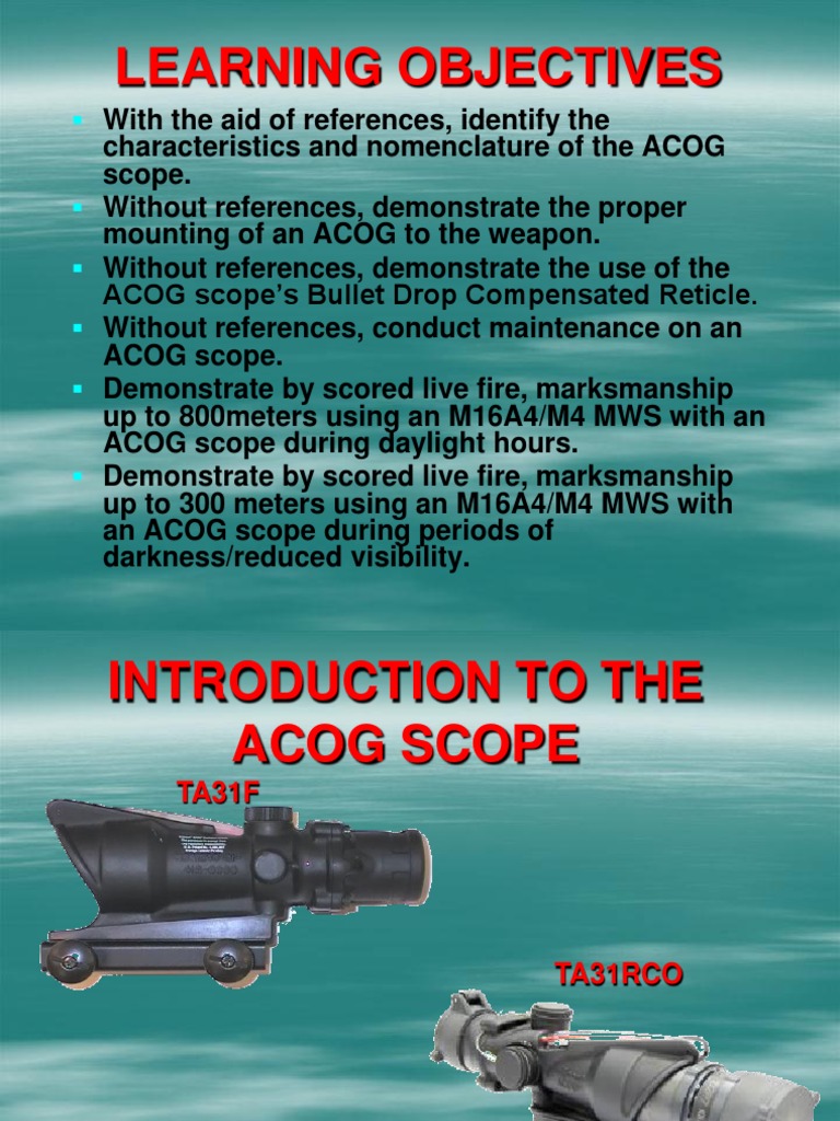 ACOG Scope Usage and Zeroing Guide | PDF | Telescopic Sight | Firearms