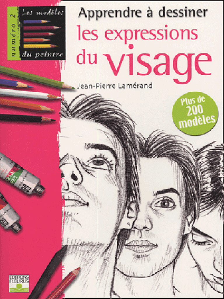 Apprendre À Dessiner Les Expressions Du Visage | PDF