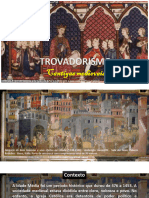 Trovadorismo - Cantigas Medievais (Slides)