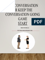 End Conversation or Keep The Conversation Going Game Start: Behavior Belle