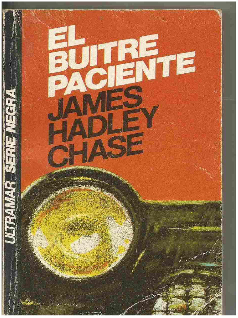 El Buitre Paciente James Hadley Chase PDF