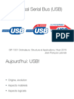 Universal Serial Bus (USB) : GIF-1001 Ordinateurs: Structure Et Applications, Hiver 2015 Jean-François Lalonde