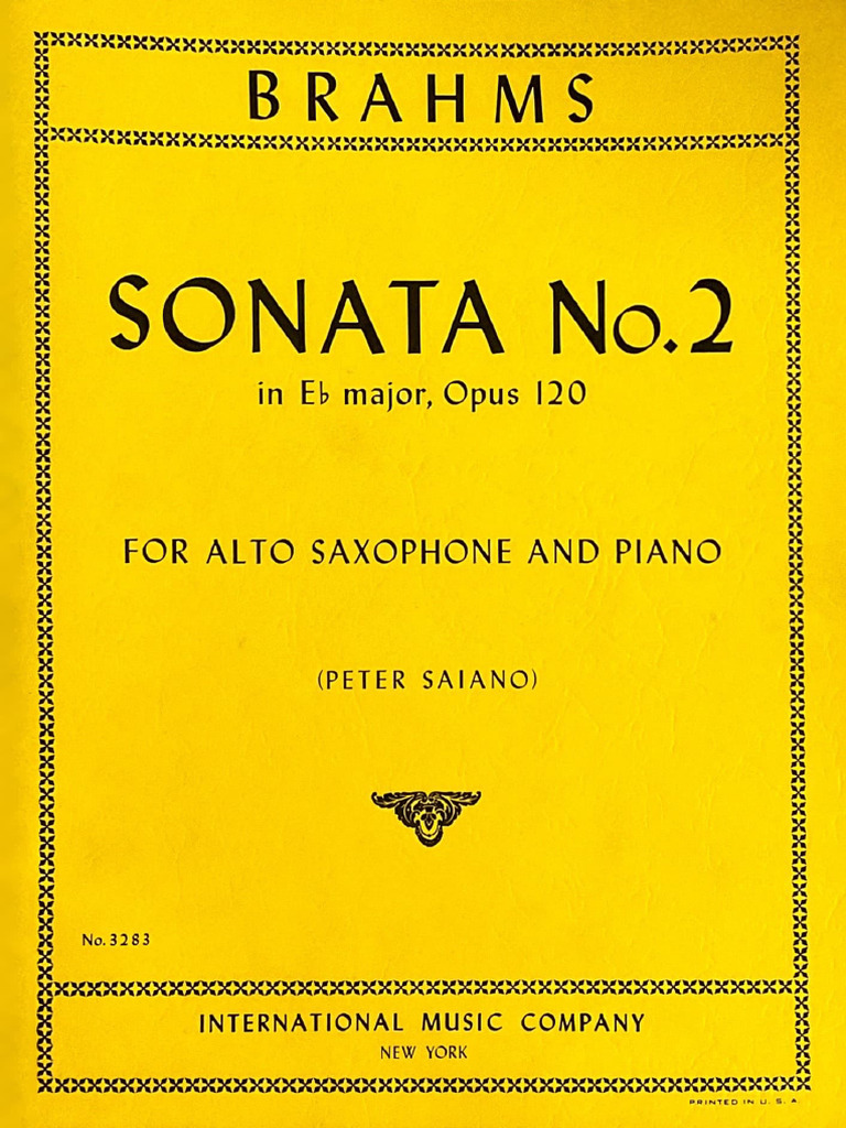 Sonata Nº. 2 in Eb Major, Opus 120 For Alto Saxophone and Piano 