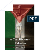 The Crucifixion of Palestine