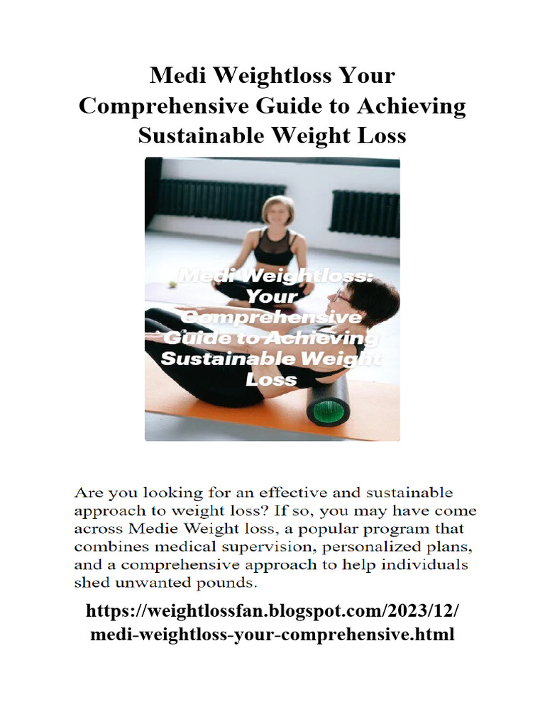Medi Weightloss Your Comprehensive Guide To Achieving Sustainable