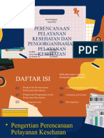 Perencanaan Pelayanan Kesehatan Dan Pengorganisasian Pelayanan Kesehatan