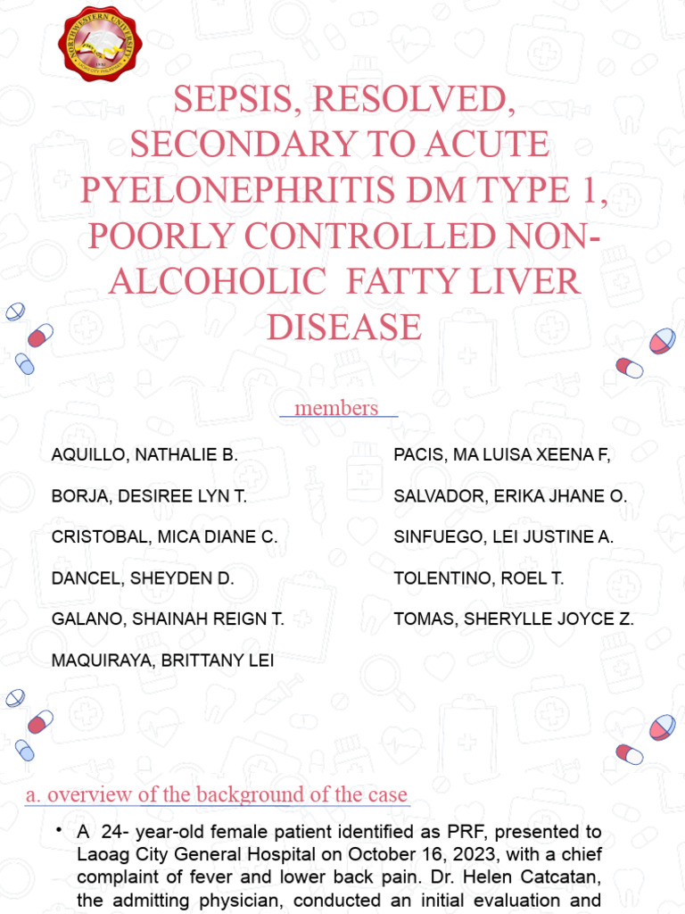 Sepsis, Resolved, Secondary To Acute Pyelonephritis DM Type 1, Poorly ...