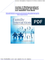 Family Interaction A Multigenerational Developmental Perspective 5th Edition Anderson Sabatelli Test Bank