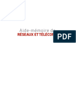 Aide-Mémoire De. Réseaux ET TÉLÉCOMS