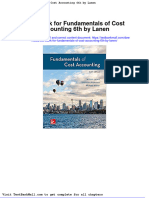 Test Bank For Fundamentals of Cost Accounting 6th by Lanen