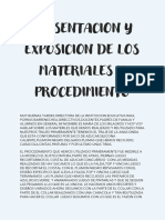 Presentacion y Exposicion de Los Materiales y Procedimiento