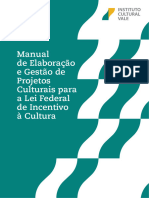 Manual de Elaboração e Gestão de Projetos Culturais (Portal Do Incentivo)