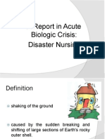 A Report in Acute Biologic Crisis