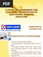 A Study On Awareness and Customer Satisfaction of Electronic Banking Facilities