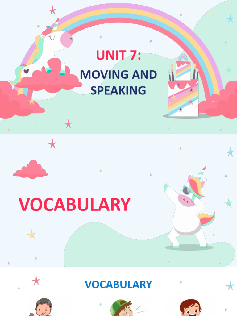 FFF - Unit 7 - Moving and Speaking | PDF