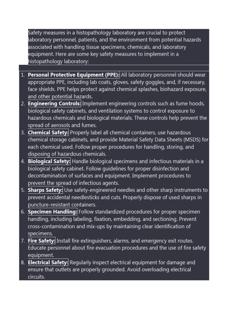 Safety Measures in A Histopathology Laboratory Are Crucial To Protect