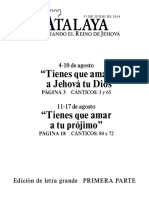 "Tienes Que Amar A Jehov A Tu Dios": 4-10 de Agosto