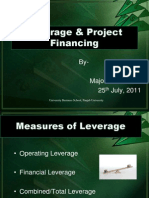 Leverage & Project Financing: By-Palak Goel Majors - Finance 25 July, 2011