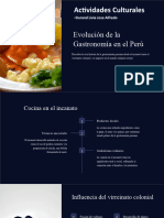 Evolucion de La Gastronomia en El Peru