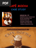 Café Mocha: Case Study