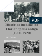 E Book Historias Ineditas Da Florianopolis Antiga 1900 1920 Compactado
