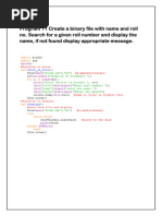 Program 11 Create A Binary File With Name and Roll No. Search For A Given Roll Number and Display The Name, If Not Found Display Appropriate Message