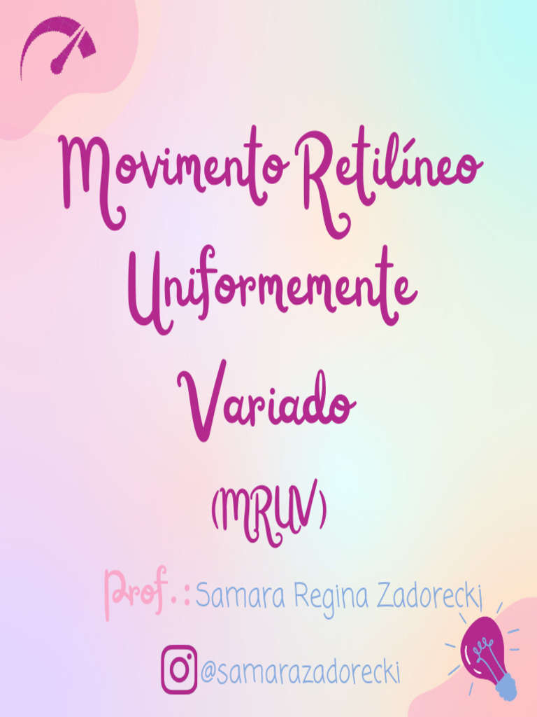 Movimento Retilíneo Uniformemente Variado (MRUV) | PDF | Ciências e ...