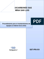 SST-PR-019 PROCEDIMIENTO TRABAJO SEGURO MANTENIMIENTO DE EQUIPOS AL INTERIOR DE LA MINA