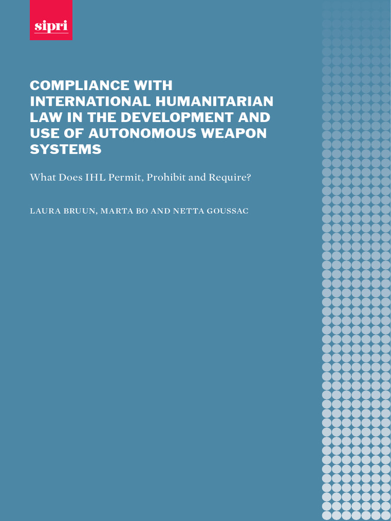 IHL Compliance for Autonomous Weapons | PDF | International ...