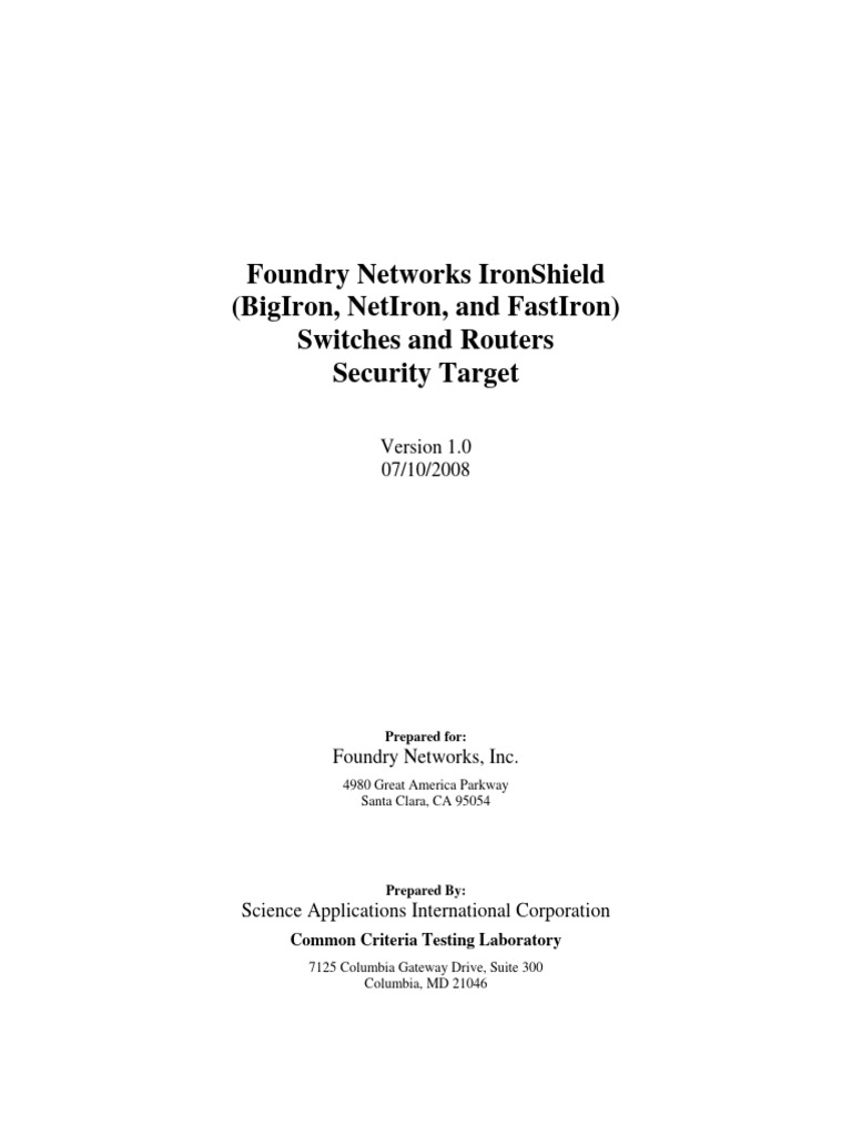 Foundry Networks IronShield (BigIron, NetIron, and FastIron) Switches ...