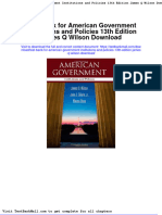 Test Bank For American Government Institutions and Policies 13th Edition James Q Wilson Download