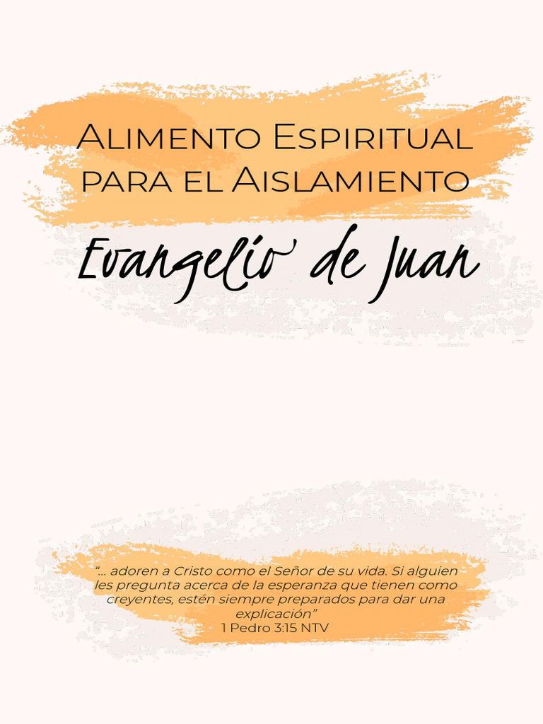 Estudio Biblico Evangelio De Juan Pdf Jesús Orador Del Señor