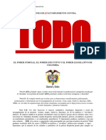Acciones de (In) Cumplimiento Contra Todo El Poder Judicial, El Poder Ejecutivo y El Poder Legislativo de Colombia