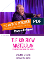 Kids Show Masterplan by Danny Orleans