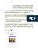 Project Tiger Is The Most Famous Wildlife Conservation Project of India