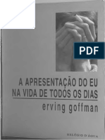 A Apresentação Do Eu Na Vida de Todos Os Dias by Erving Goffman