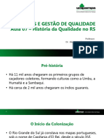 Aula 07 - História Da Qualidade No RS