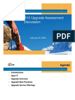R12 Upgrade Assessment R12 Upgrade Assessment Discussion