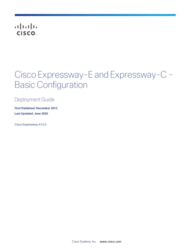 Cisco Expressway Basic Configuration Deployment Guide X12 6 | PDF ...