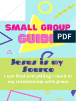 Jesus Is My Source Small Group Guide