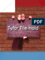 Tyfo Tile-Hold Version 2 8-19-08