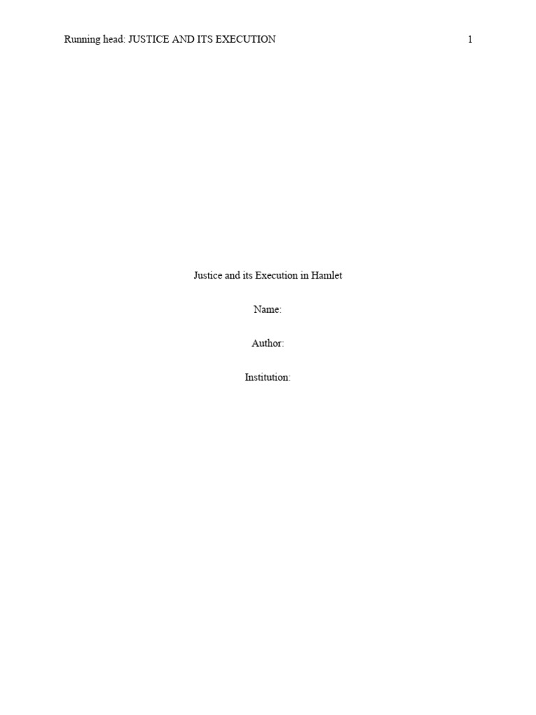 Justice and Its Execution in Hamlet PDF Hamlet Justice
