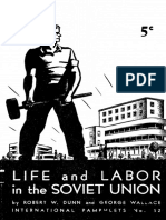 n52 1937 Life and Labor in The Soviet Union Robert W Dunn