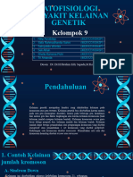 Kelompok 9 Penyakit Kelaian Genetik