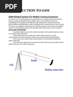 Introduction To GSM: GSM (Global System For Mobile Communications)